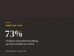Fabrication case study: 73% of labour recovered as billing